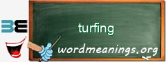 WordMeaning blackboard for turfing
